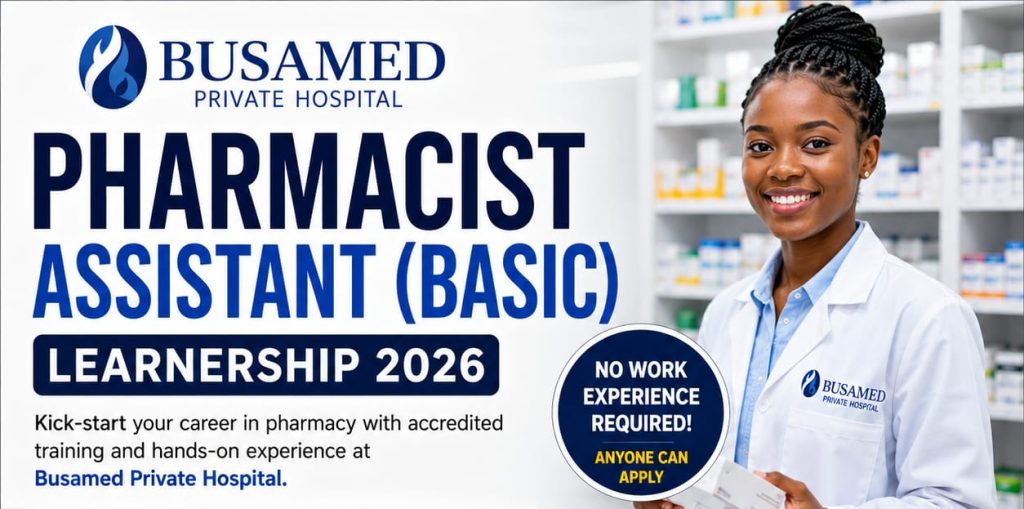Busamed Private Hospital Pharmacist Assistant (Basic) Learnership 2026 Opportunity
