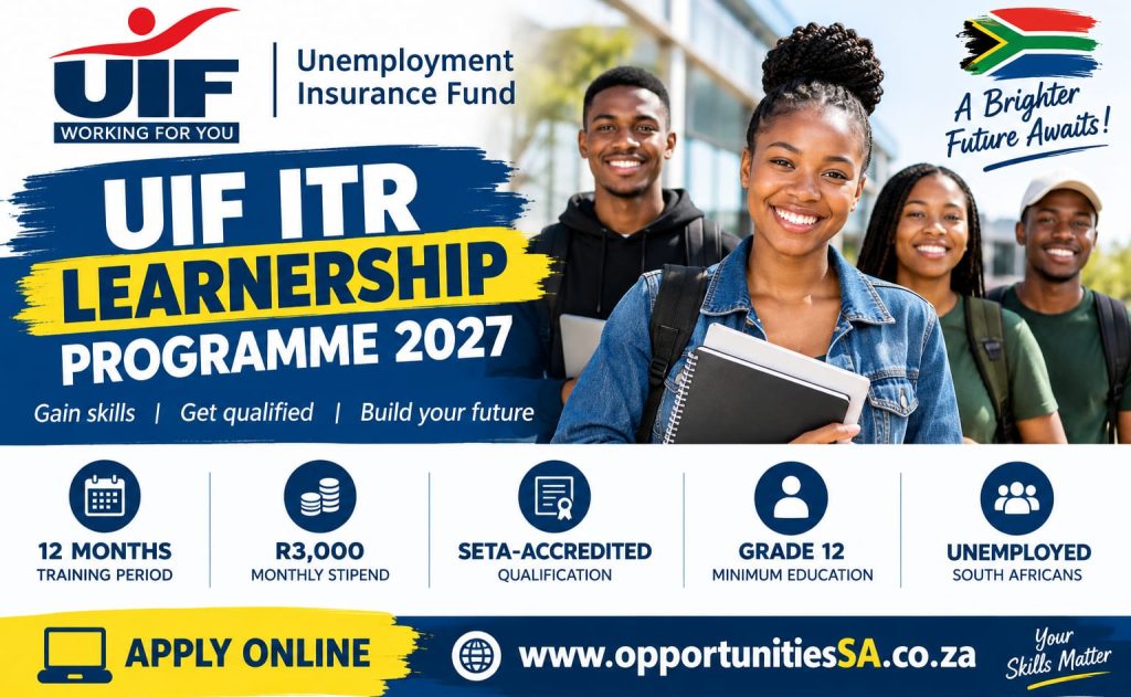 Apply for UIF ITR Learnership Programme 2027, a 12-month opportunity with stipend provided.